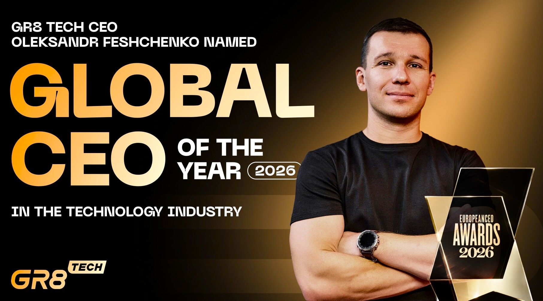 GR8 Tech CEO Oleksandr Feshchenko Named Global CEO of the Year 2026