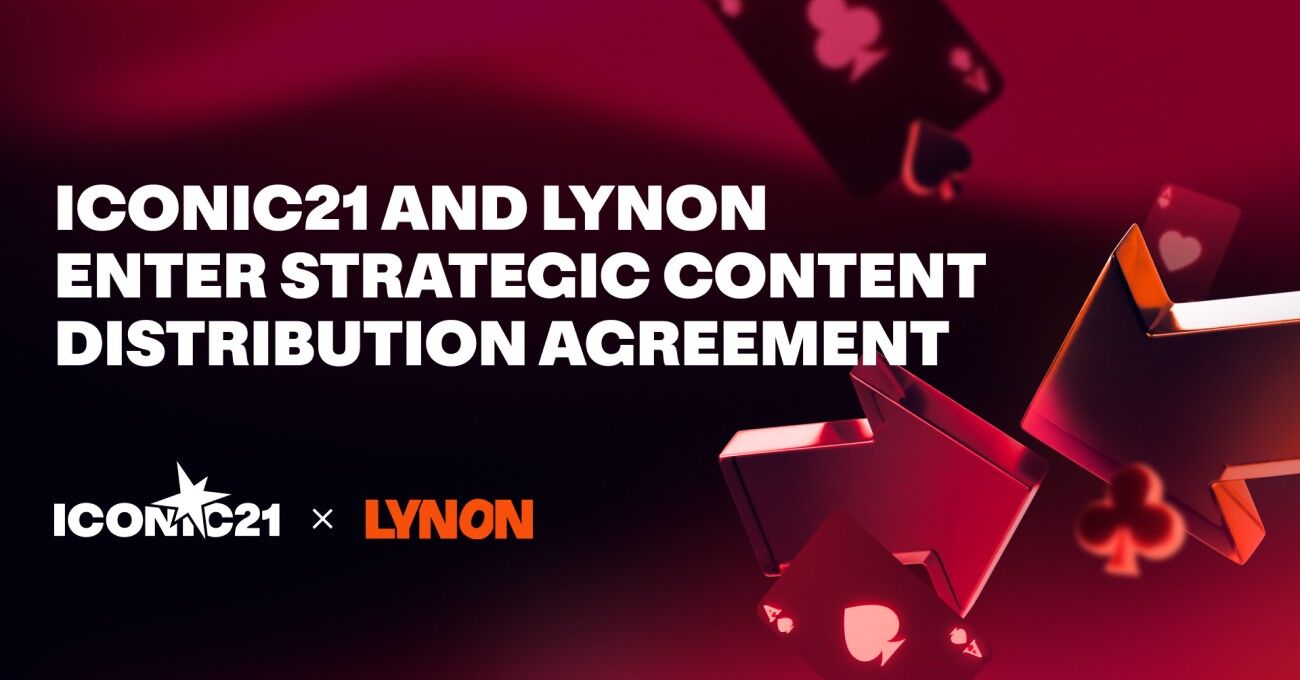 ICONIC21 Partners with Lynon to Expand Global Distribution and Game Portfolio