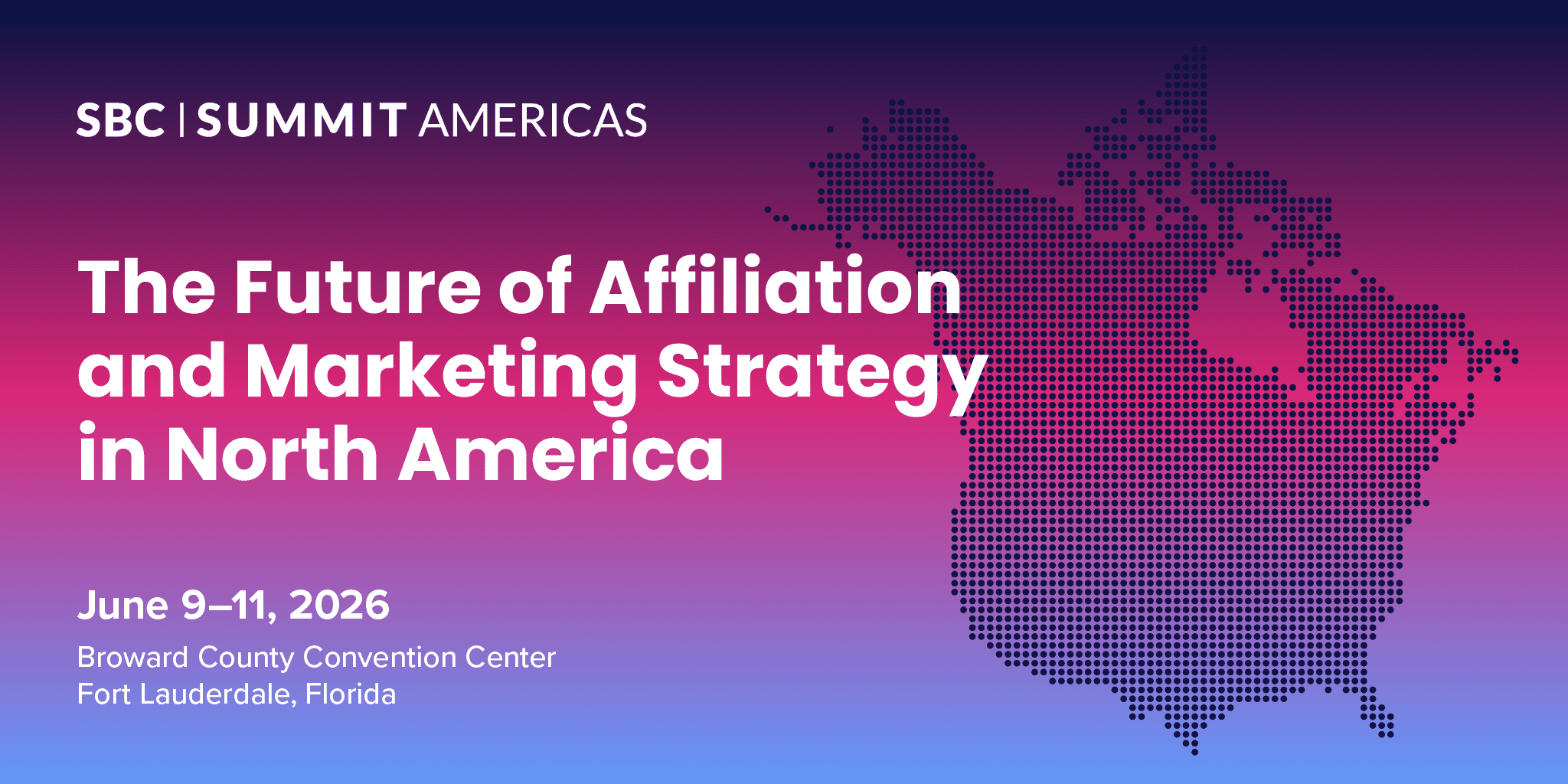 SBC Summit Americas focuses on affiliates and marketing